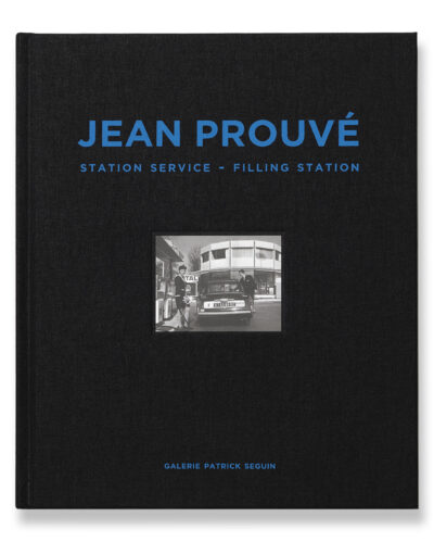 JEAN PROUVÉ STATION SERVICE TOTAL, 1969 - VOL. 4