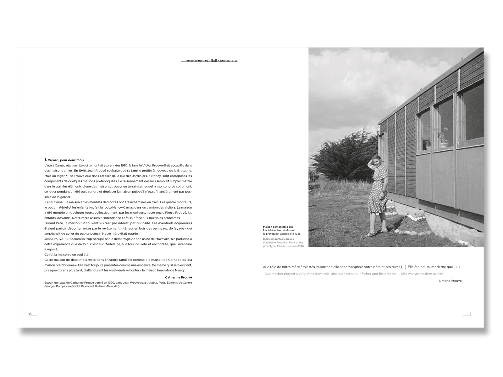 JEAN PROUVÉ CARNAC DEMOUNTABLE HOUSE, 1946 – VOL. 16