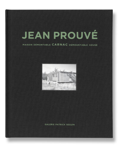 JEAN PROUVÉ CARNAC DEMOUNTABLE HOUSE, 1946 - VOL. 16