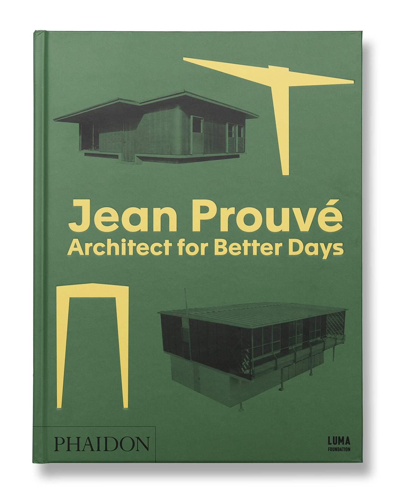 Jean Prouvé, Architect for Better Days